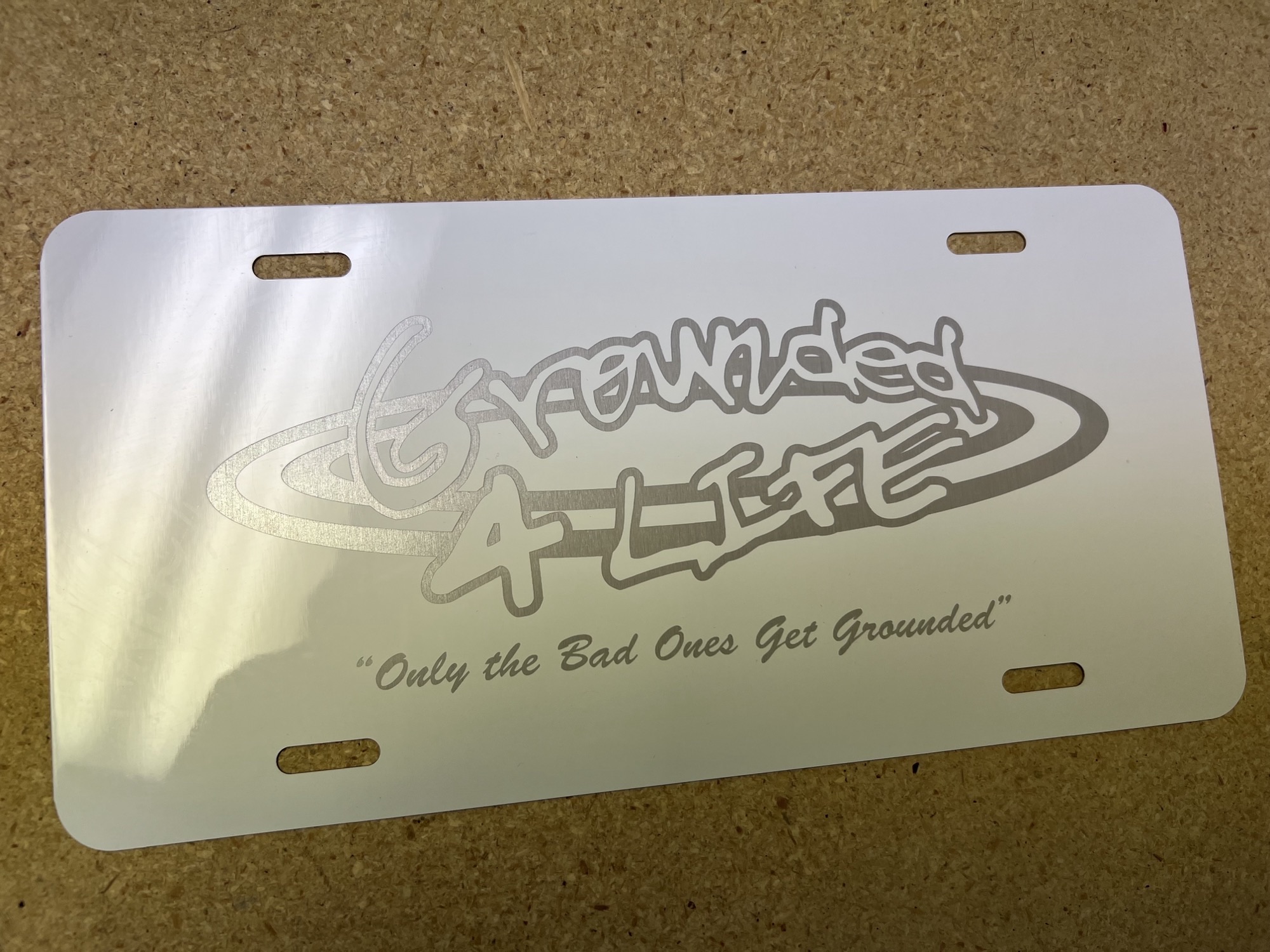 Grounded 4 Life - Stainless Steel License Plate - White Grounded 4 Life - Stainless Steel License Plate - White